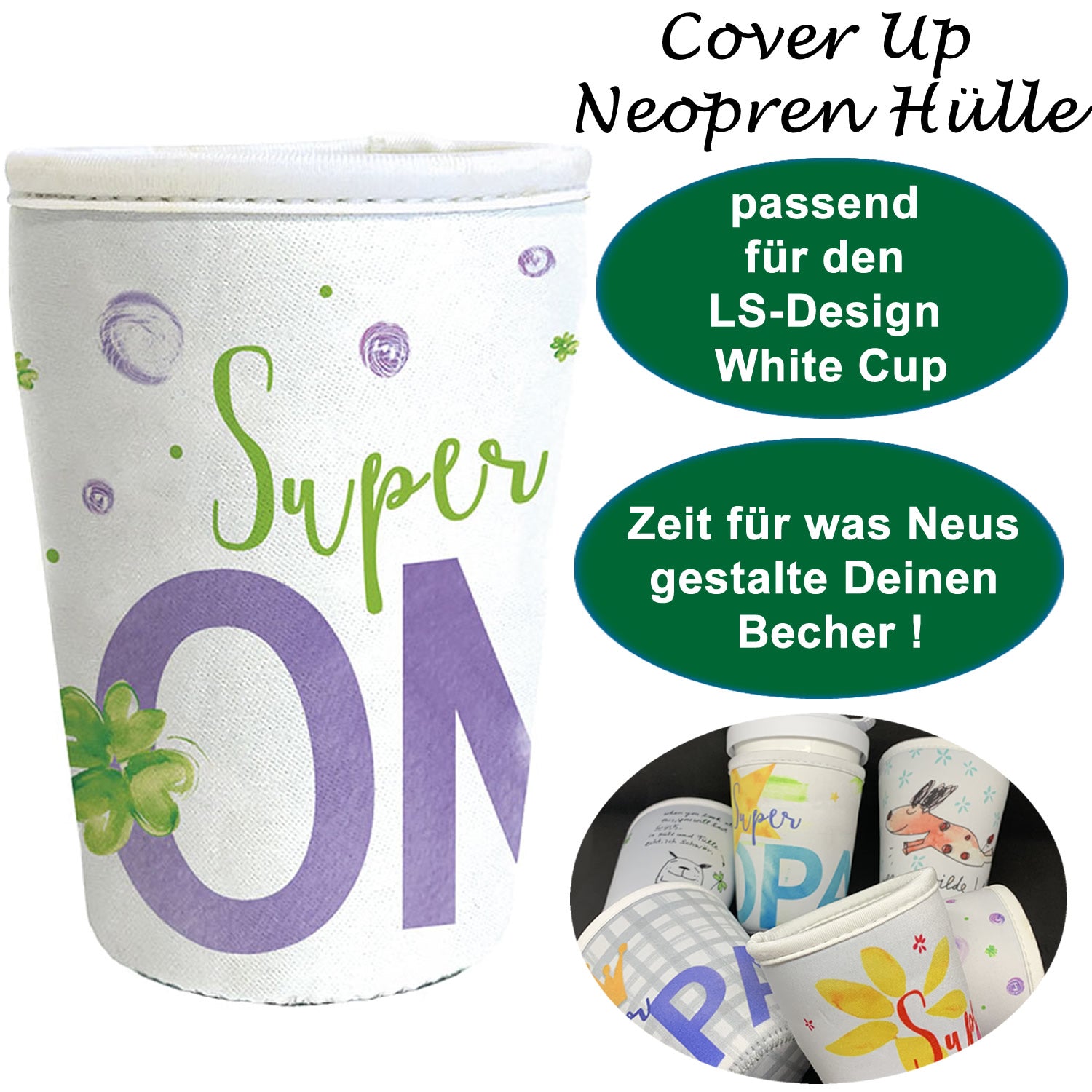 LS-LebenStil Cover Up Hülle Super Oma Neopren White Cup