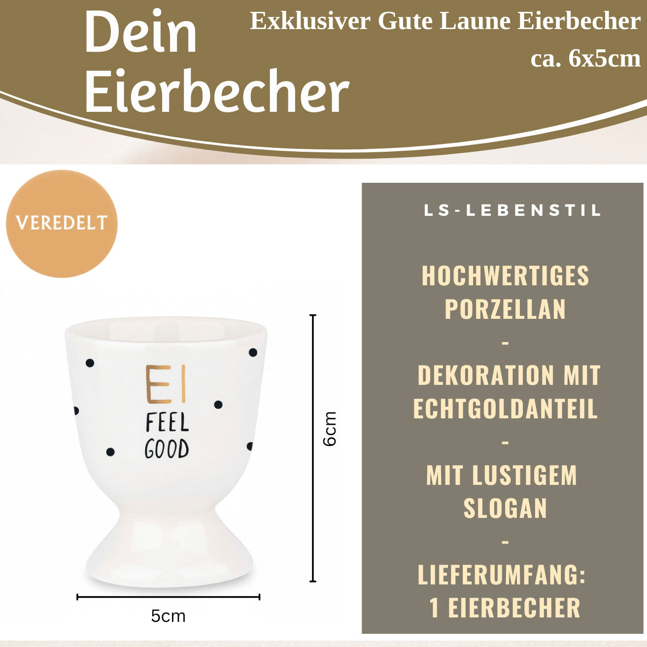 LS-LebenStil Ei Feel Good Eierbecher Echt-Gold Porzellan Weiß