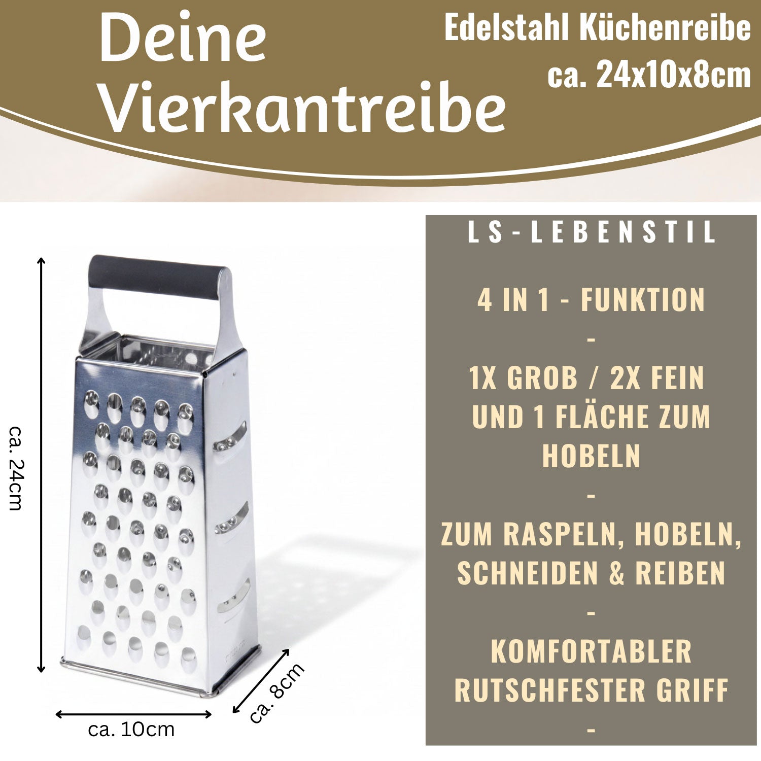 LS-LebenStil Küche Vierkantreibe 24cm Edelstahl 4-in-1 Reibe