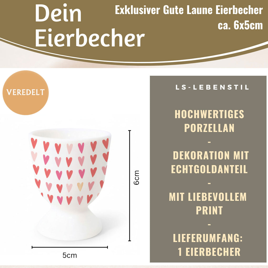 LS-LebenStil Eierbecher Porzellan Echt-Gold Herzen Liebe